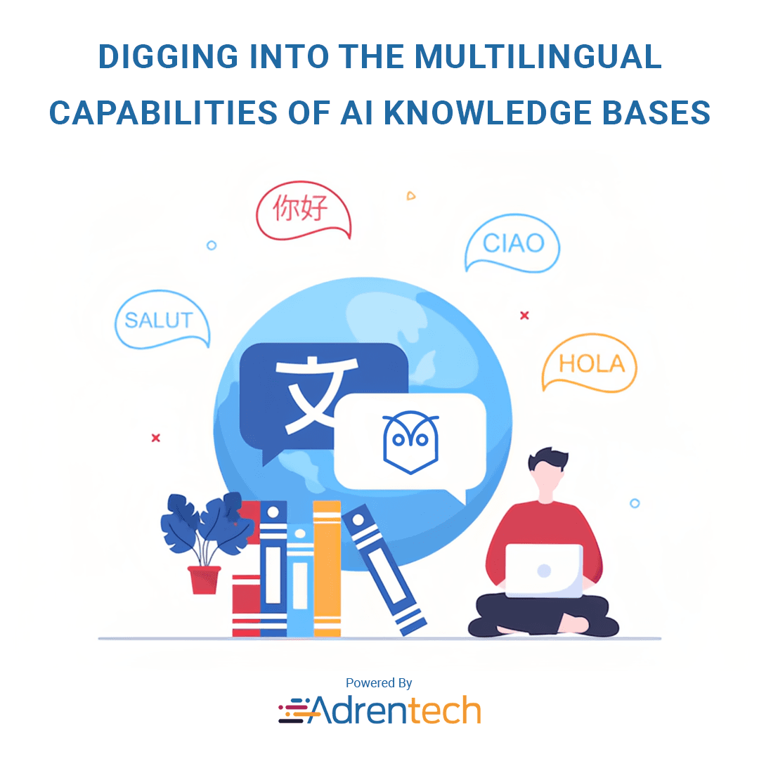 Multilingual Capabilities of AI Knowledge Bases